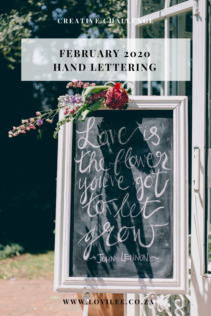 February 2020 Creative Challenge - Hand lettering