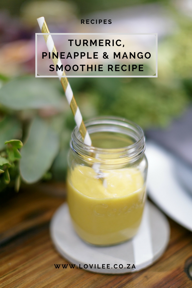 Turmeric, Pineapple and Mango smoothie recipe