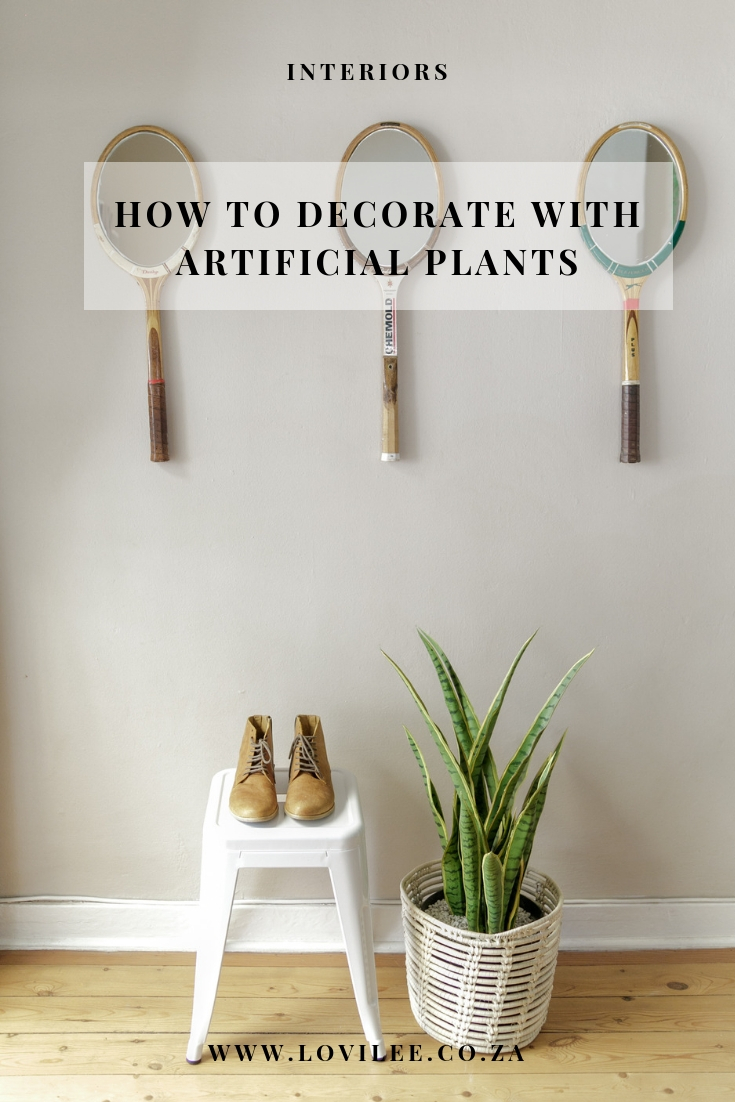 How to decorate with artificial plants and where to find the best quality greenery