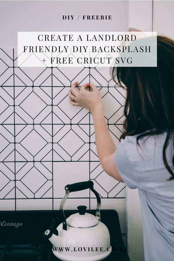 Landlord Friendy backsplash + free cricut SVG