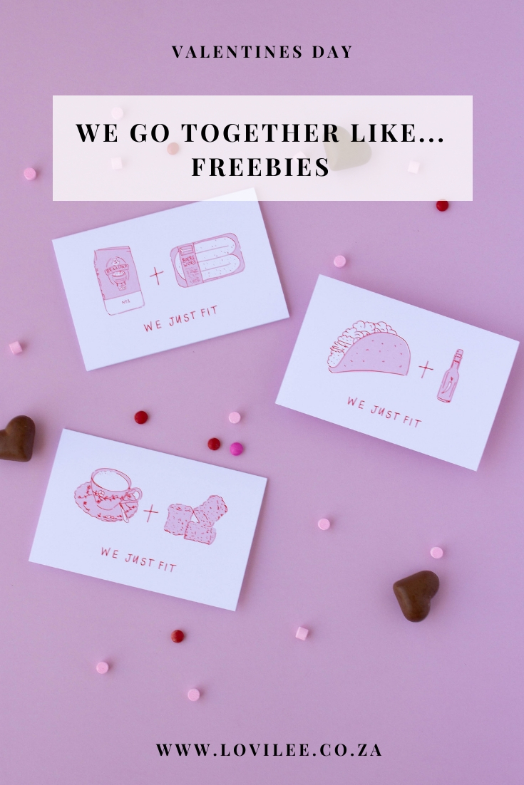 We go together like... Valentines Day Freebies - Printables & Whatsapp cards